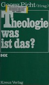 Theologie - was ist das? /