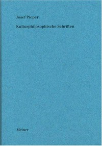 Kulturphilosophische Schriften /