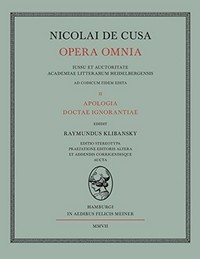 Nicolai De Cusa Apologia doctae ignorantiae /