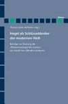 Hegel als Schlüsseldenker der modernen Welt : Beiträge zur Deutung der "Phänomenologie des Geistes" aus Anlaβ ihres 200-Jahr-Jubiläums /