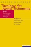 Theologie des Neuen Testaments.