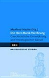 Die Herz-Mariä-Verehrung : geschichtliche Entwicklung und theologischer Gehalt /