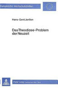 Das Theodizee-Problem der Neuzeit : ein Beitrag zur historisch-systematischen Grundlegung politischer Theologie /