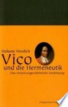 Vico und die Hermeneutik : eine rezeptionsgeschichtliche Annäherung /