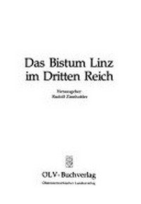 Das Bistum Linz im Dritten Reich /