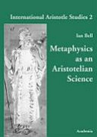 Metaphysics as an Aristotelian science /