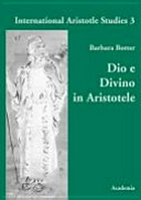 Dio e Divino in Aristotele /