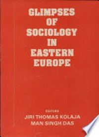 Glimpses of sociology in Eastern Europe /