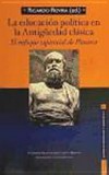 La educación politica en la antigüedad clásica : el enfoque sapiencial de Plutarco /