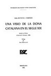 Una visió de la dona catalana en el segle XIX /