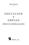 Educación y empleo : análisis de la escolaridad postsecundaria /