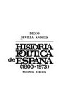 Historia politica de España (1800-1973) /