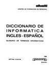 Diccionario de informática ingles-español ; Glosario de términos informáticos /