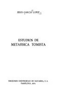 Estudios de metafísica tomista /