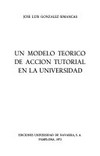 Un modelo teórico de acción tutorial en la universidad /
