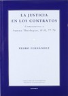 La justicia en los contratos : comentarios a Summa theologiae II-II, 77-78 /