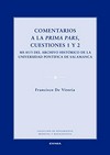 Comentarios a la Prima Pars, cuestiones 1 y 2 : Ms 85/3 del Archivio Histórico de la Universidad Pontificia de Salamanca /