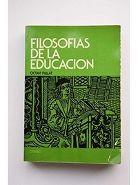Filosofías de la educación /