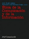 Ética de la comunicación y de la información /