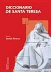 Diccionario de Santa Teresa /