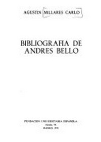Bibliografía de Andrés Bello /