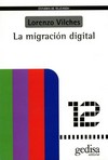 La migración digital /
