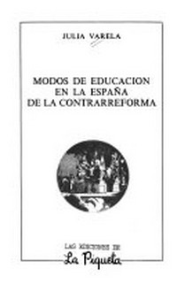 Modos de educción en la España de la Contrarreforma /