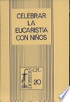 Celebrar la Eucaristía con niños /