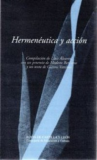 Hermeneutica y acción : crisis de la modernidad y nuevos caminos de la metafísica /
