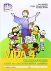 Vida / 4 : celebraciones, libro de los catequistas de niños /
