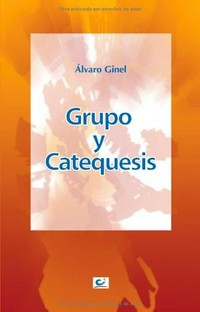 Grupo y catequesis /