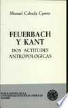 Feuerbach y Kant: dos actitudes antropológicas /