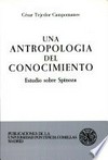 Una antropología del conocimiento : estudio sobre Spinoza /