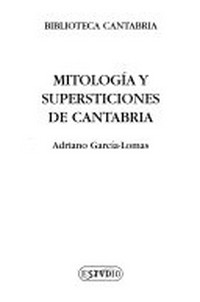 Mitología y supersticiones de Cantabria /