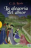 La alegoría del amor : un estudio sobre tradición medieval /