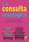 La consulta sexológica /
