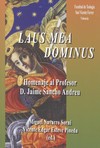Laus mea dominus : homenaje al profesor D. Jaime Sancho Andreu /