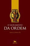 Doutrina católica dos sacramentos /