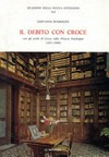 Il debito con Croce : con gli scritti di Croce sulla "Nuova Antologia" (1911-1945) /