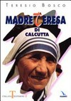 Madre Teresa di Calcutta /