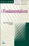I fondamentalismi /