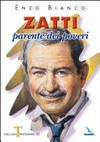 Zatti, parente dei poveri /
