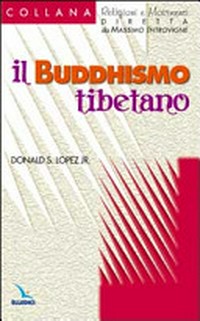 Il buddhismo tibetano /