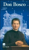 Don Bosco : il santo dei giovani /