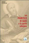 San Francesco di Sales e lo spirito salesiano /