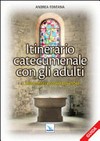Itinerario catecumenale con gli adulti : il libro degli accompagnatori : guida /