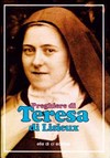 Preghiere di Teresa di Lisieux /