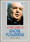 Preghiere di Raoul Follereau.