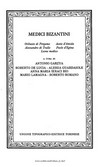 Medici bizantini : Oribasio di Pergamo, Aezio d'Amida, Alessandro di Tralle, Paolo d'Egina, Leone medico /