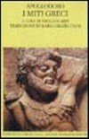 I miti greci : (Biblioteca) /